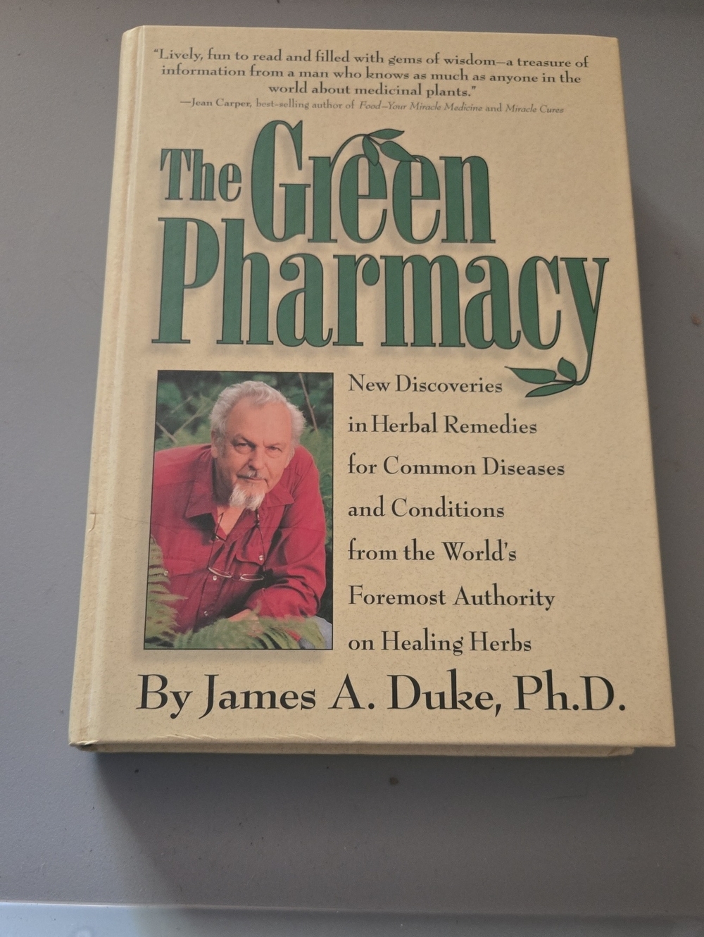 The Green Pharmacy James Duke